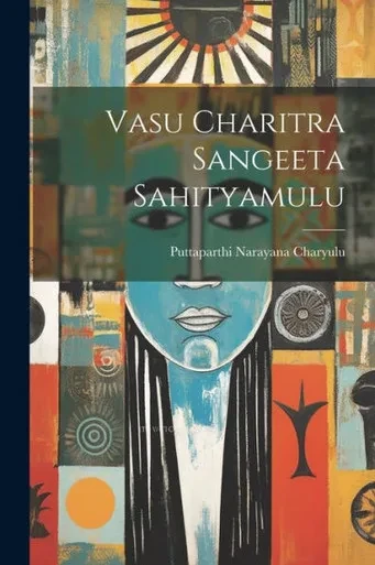 Vasu Charitra Sangeeta Sahityamulu (Telugu Edition)