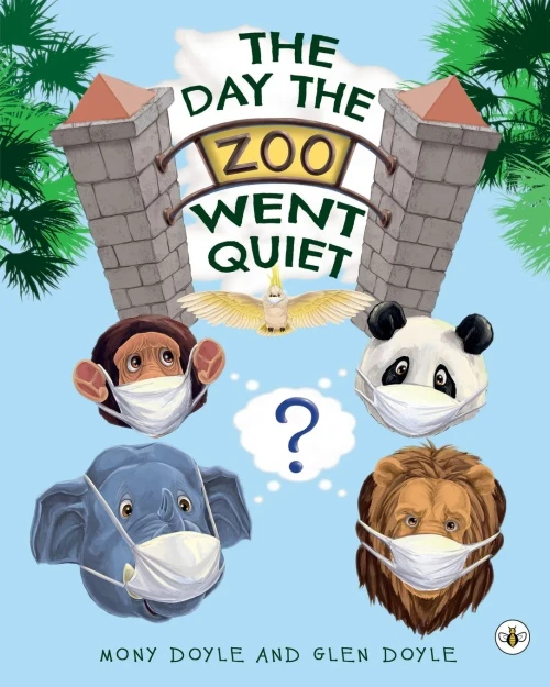The Day The Zoo Went Quiet - 9781839342158