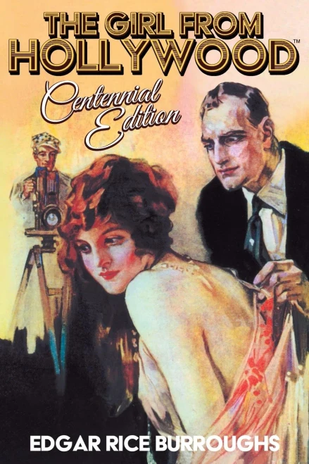 The Girl From Hollywood Centennial Edition