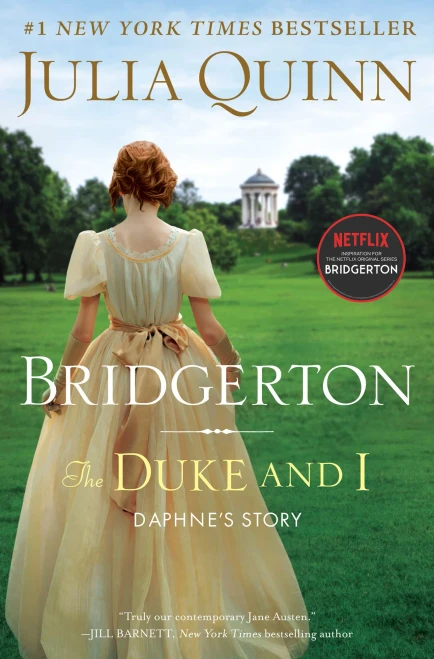 The Duke And I: Bridgerton (Bridgertons, 1)