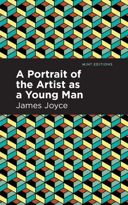 A Portrait Of The Artist As A Young Man (Mint Editions)