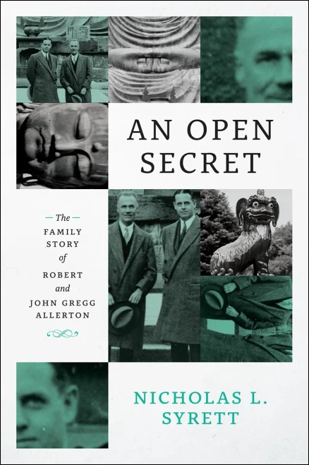 An Open Secret: The Family Story Of Robert And John Gregg Allerton