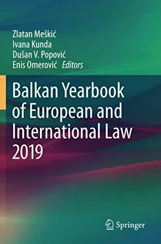 Balkan Yearbook Of European And International Law 2019