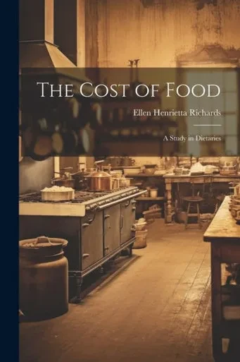 The Cost Of Food: A Study In Dietaries