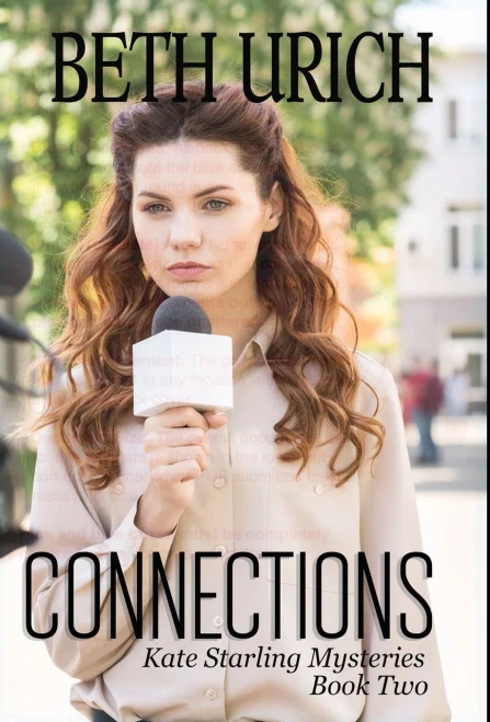 Connections: Kate Starling Mysteries Book Two