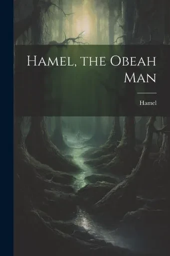 Hamel, The Obeah Man