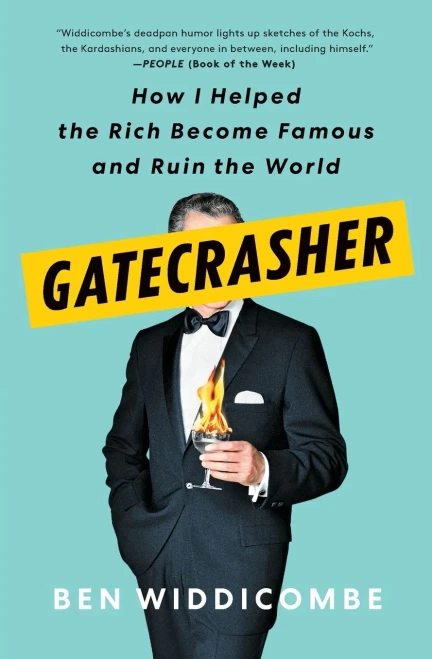 Gatecrasher: How I Helped The Rich Become Famous And Ruin The World