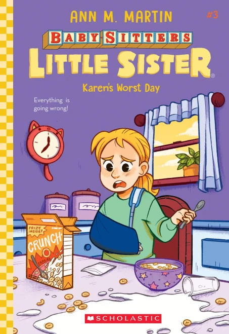 Karen'S Worst Day (Baby-Sitters Little Sister #3) (3)