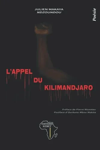 L'Appel Du Kilimandjaro: Poã©Sie (French Edition)