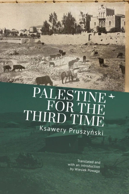 Palestine For The Third Time (Jews Of Poland)