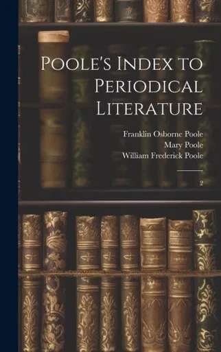 Poole's Index To Periodical Literature: 2