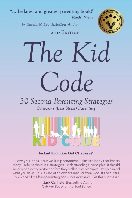 The Kid Code: 30 Second Parenting Strategies