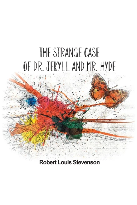 The Strange Case Of Dr. Jekyll And Mr. Hyde