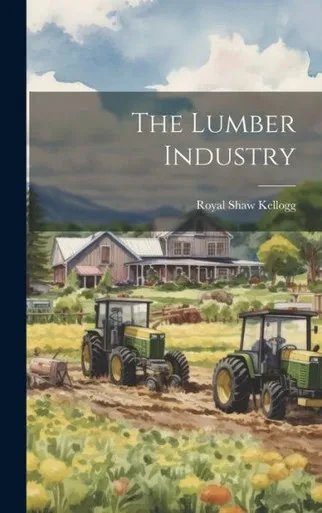 The Lumber Industry