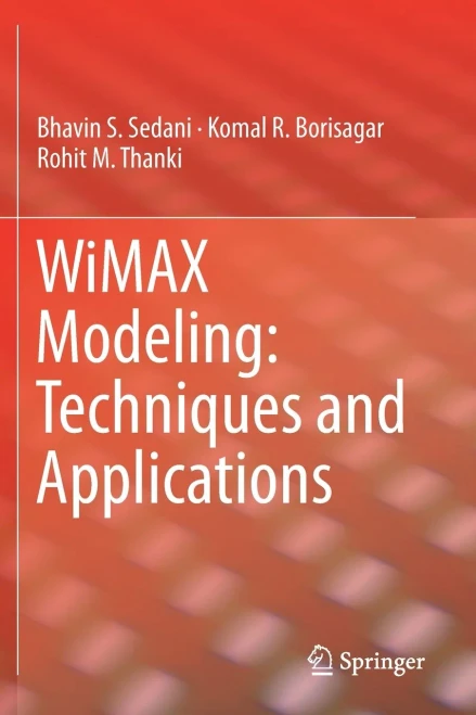Wimax Modeling: Techniques And Applications