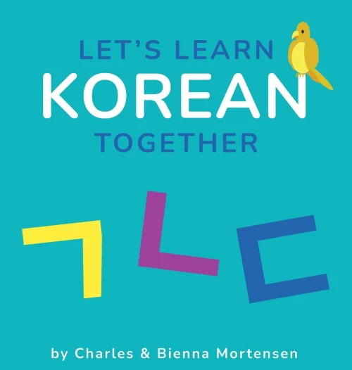 Let'S Learn Korean Together - 9781736740521