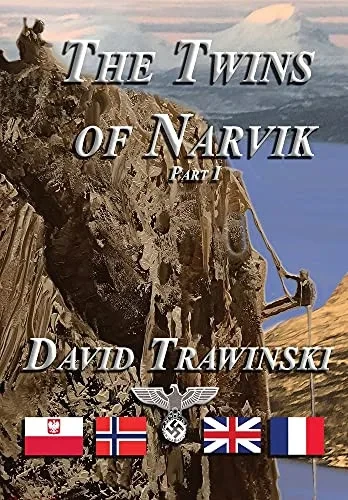 The Twins Of Narvik, Part I - 9781736847008