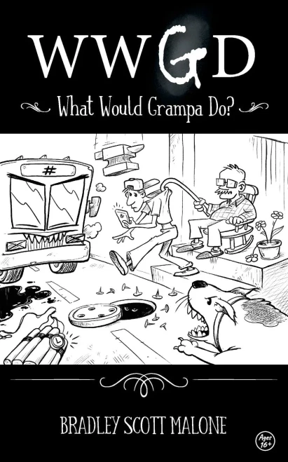 Wwgd: What Would Grampa Do? - 9781737190806