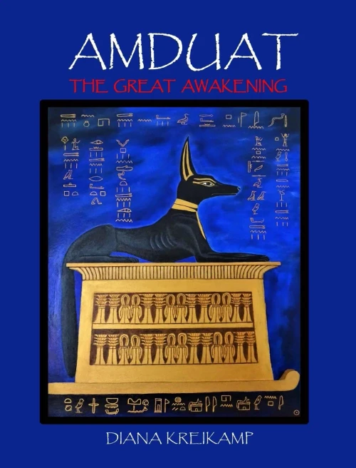 Amduat: The Great Awakening - 9781914153044