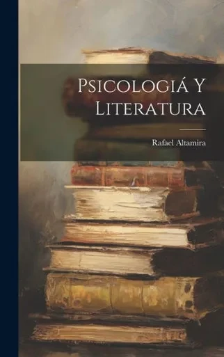 Psicologiá Y Literatura (Spanish Edition)