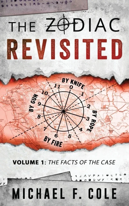 The Zodiac Revisited: The Facts Of The Case