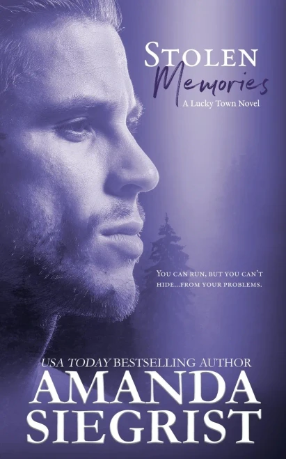 Stolen Memories (A Lucky Town Novel Series)