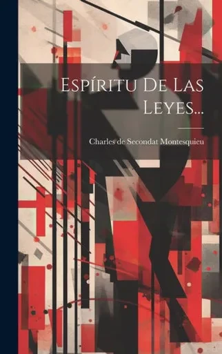 Espíritu De Las Leyes... (Spanish Edition)
