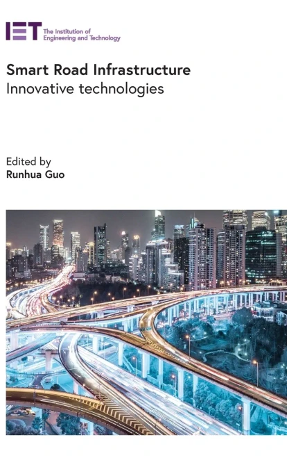 Smart Road Infrastructure: Innovative Technologies (Transportation)