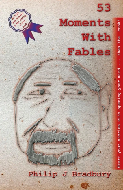 53 Moments With Fables: Stories For Commuter Comfort