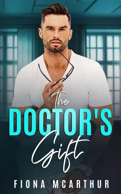 The Doctor'S Gift: Book 1 (Big City Doctors)