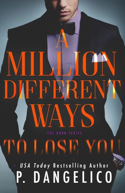 A Million Different Ways To Lose You (The Horn Series)