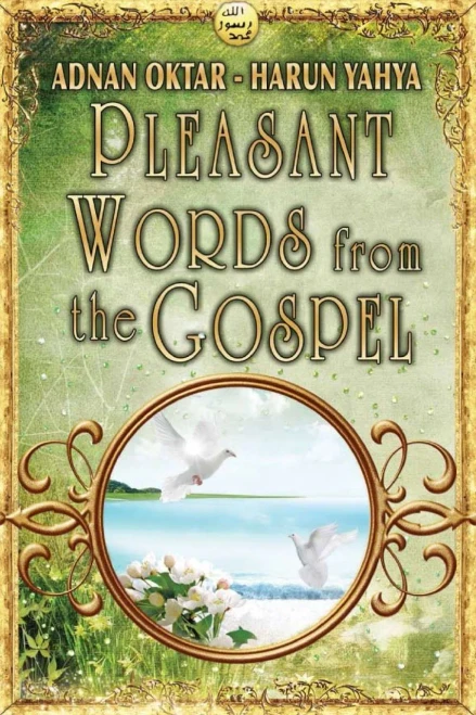 Pleasant Words From The Gospel - B/W Edition