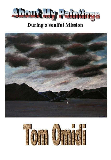 About My Paintings: During A Soulful Mission