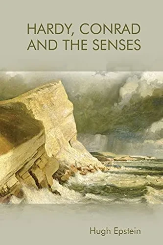 Hardy, Conrad And The Senses - 9781474449878