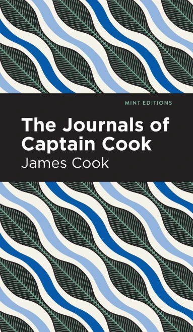 The Journals Of Captain Cook (Mint Editions)