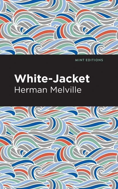 White-Jacket (Mint Editions) - 9781513270067