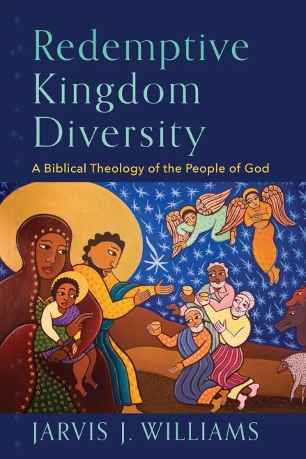 Redemptive Kingdom Diversity - 9781540964625