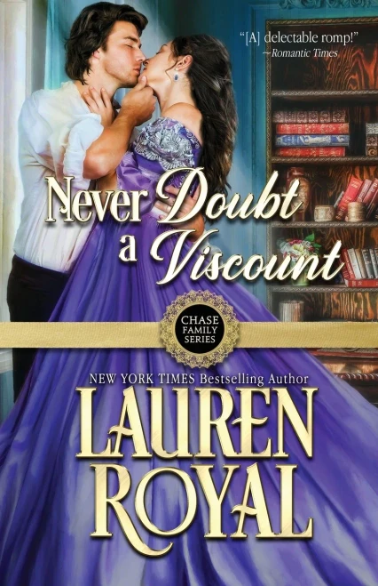 Never Doubt A Viscount (Chase Family Series)
