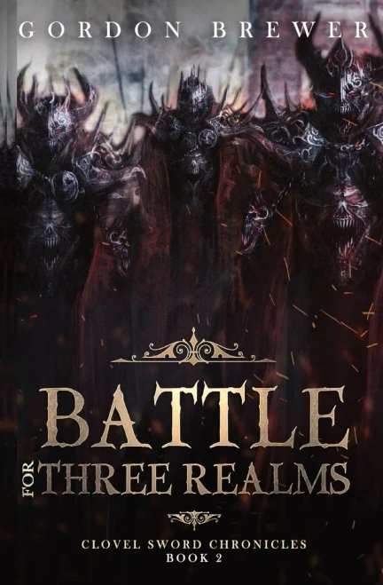 Battle For Three Realms: Clovel Sword Chronicles 2