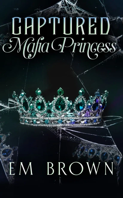 Captured Mafia Princess: A Dark Kidnap Romance (Dark And Dominant)