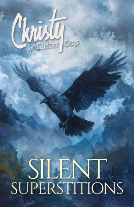 Silent Superstitions (Christy Of Cutter Gap)