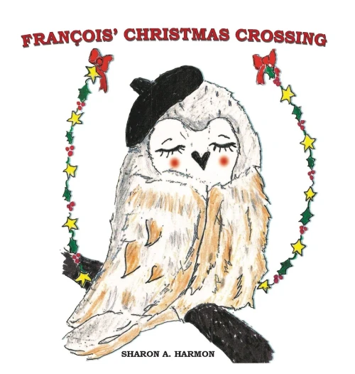 Francois' Christmas Crossing - 9781735460475