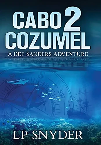 Cabo 2 Cozumel (Dee Sanders) - 9781735508436