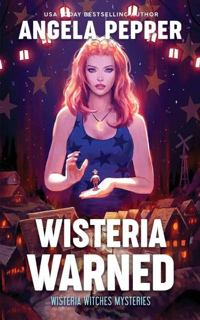 Wisteria Warned (Wisteria Witches Mysteries)