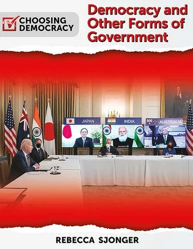Democracy And Other Forms Of Government (Choosing Democracy)