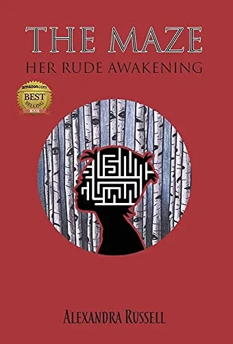 The Maze: Her Rude Awakening - 9781943493500