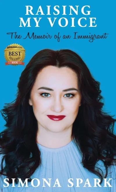 Raising My Voice: The Memoir Of An Immigrant