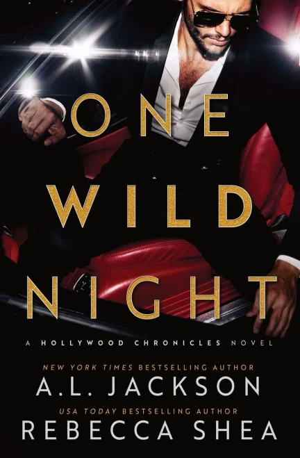 One Wild Night: A Hollywood Chronicles Novel