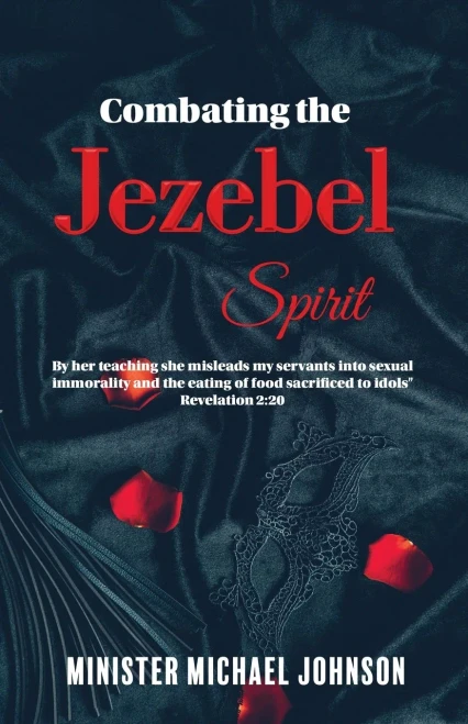 Combating The Jezebel Spirit - 9781951300210