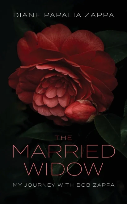 The Married Widow: My Journey With Bob Zappa